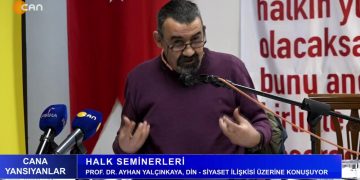 Halk Seminerleri, Prof. Dr. Ayhan Yalçınkaya, Din – Siyaset İlişkisi Üzerine Konuşuyor.