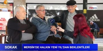 Mersin’de Halkın Yeni Yıl’dan Beklentileri.