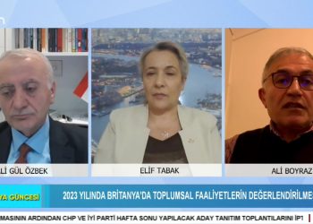 2023 Yılında Britanya’da Toplumsal Faaliyetlerin Değerlendirilmesi, Elif Tabak ile Britanya Güncesi. Konuklar: Ali Boyraz, Ali Gül Özbek.