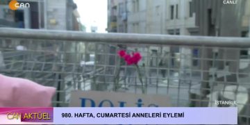 980. Hafta Cumartesi Anneleri Eylemi – CANLI YAYIN
