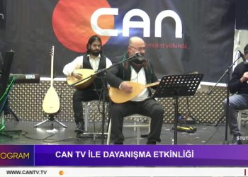 Can Tv İle Dayanışma Etkinliği