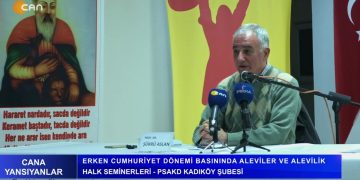 Erken Cumhuriyet Dönemi Basınında Aleviler ve Alevilik – Halk Seminerleri – PSAKD Kadıköy Şubesi