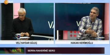 Serra Raverînê Sero, Veli Haydar Güleç ile Vatîs, Konuk: Hakan Kerimoğlu.