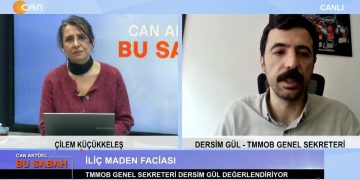 Çilem Küçükkeleş’in Sunduğu Can Aktüel Bu Sabah Programının Konuğu: TMMOB Genel Sekreteri Dersim Gül. 2 Bölüm