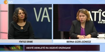 Destê Dewletê Ra Xezevê Erzinqani, Fintoz dikme ile Vatis. Konuk: Berna Güzelgündüz.