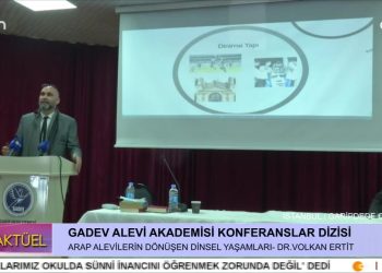 GADEV Alevi Akademisi Konferanslar Dizisi – 2 Bölüm