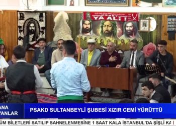 PSAKD Sultanbeyli Şubesi Xızır Cemi.