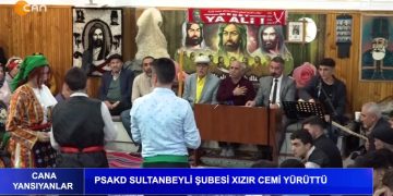 PSAKD Sultanbeyli Şubesi Xızır Cemi.
