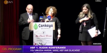 Yol’muzda Vardık,Varız, Hep Var Olacağız. ABF 1. Kadın Konferansı CANLI YAYIN.