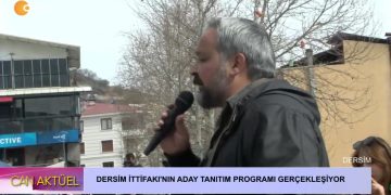 Dersim İttifakı’nın Aday Tanıtım Programı Yapılıyor