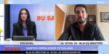 Ezgi Soysal’ın sunduğu Can Aktüel Bu Sabah programının bugünkü konuğu: MLSA Eş Direktörü Avukat Veysel Ok. 2 Bölüm