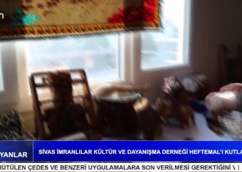 Sivas İmranlılar Kültür ve Dayanışma Derneği Heftemal’ı Kutladı
