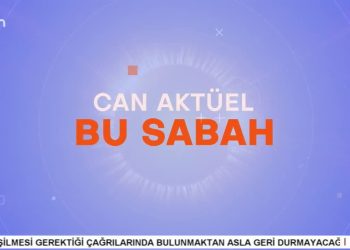 Çilem Küçükkeleş’in sunumuyla Can Aktüel Bu Sabah programı Can Tv’de.