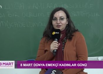 8 Mart Dünya Emekçi Kadınlar Günü – Medine Meral’in sunumu ile Sizlerle