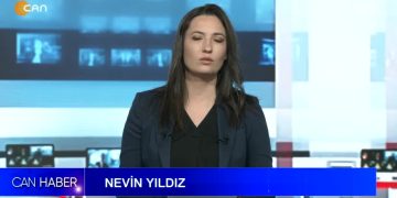 Nevin Yıldız İle Can Ana Haber Sizlerle…