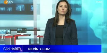 Nevin Yıldız ile Can Ana Haber Bülteni sizlerle…