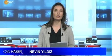 Nevin Yıldız ile Can Ana Haber Bülteni Sizlerle..