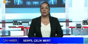Serpil Çelik Mert ile Can Ana Haber Bülteni Can TV’de..