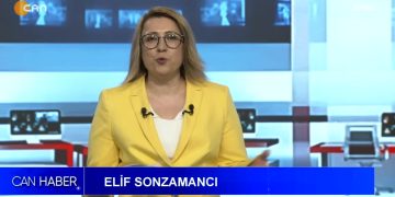 Elif Sonzamancı ile Can Ana Haber Bülteni sizlerle…