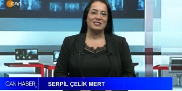 Serpil Çelik Mert İle Can Ana Haber
