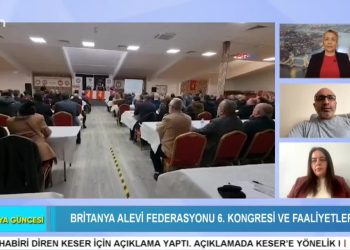 Britanya Alevi Federasyonu 6. Konngesi ve Faaliyetler, Elif Tabak ile Britanya Güncesi. Konuklar: Müslüm Dalkılıç, Dilek İncedal.