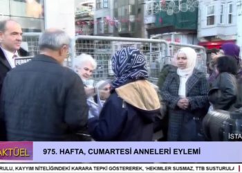 975. Hafta Cumartesi Anneleri Eylemi – CANLI YAYIN