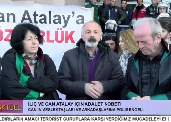 İliç ve Can Atalay İçin Adalet Nöbeti