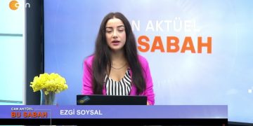 Ezgi Soysal ile Can Aktüel Bu Sabah