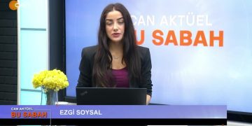 Ezgi Soysal ile Can Aktüel Bu Sabah
