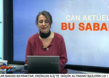 Çilem Küçükkeleş’in Sunduğu Can Aktüel Bu Sabah Programının Konuğu: TMMOB Genel Sekreteri Dersim Gül. 2 Bölüm