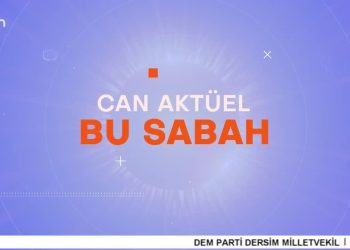 – Veli Haydar Güleç’in sunduğu Can Aktüel Bu Sabah’ın konukları
CHP Adana Milletvekili Müzeyyen Şevkin
DEM Parti Urfa Milletvekili Ferit Şenyaşar