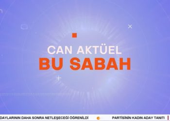 Ezgi Soysal ile Can Aktüel Bu Sabah 1. Bölüm – CANLI