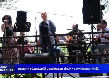 Cana Yansıyanlar, DEDEF’in Düzenlediği Dersimliler Birlik ve Dayanışma Pikniği..