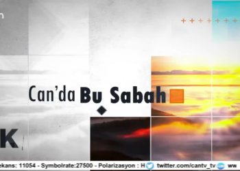 Berfin Yıldız ile Can’da Bu Sabah’ın 1 Ağustos Pazartesi günü konuğu: Kadriye Doğan, Mustafa Karabudak.