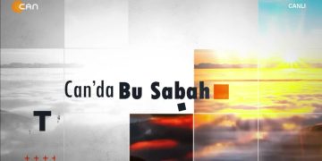 Berfin Yıldız ile Can’da Bu Sabah Sizlerle…