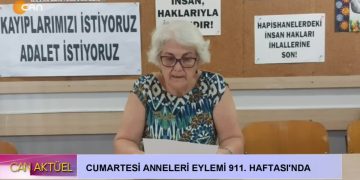 Cumartesi Anneleri Eylemi 911. Haftası’nda….