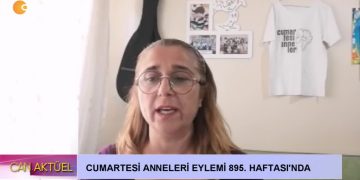 Cumartesi Anneleri Eylemi 895.Haftası’nda…