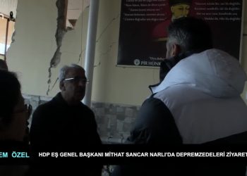HDP Eş Genel Başkanı Mithat Sancar Narlı’da Depremzeleri Ziyaret etti