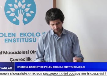İstanbul Kadıköy’de Polen Ekoloji Enstitüsü Açıldı – Polen Ekoloji Derneği Eş Başkanı Çise Yıldız Ve Onur Yılmaz Anlatıyor.