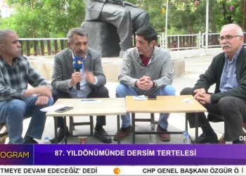 87. Yıldönümünde Dersim Tertelesi. Konuklar: Selman Yeşilgöz Dersim Araştırmaları Merkezi (DAM) Kurucularından, Cevdet Konak Dersim Belediyesi Eşgenel Başkanı. Musa Kulu, DAD Eski Eşgenel Başkanı.