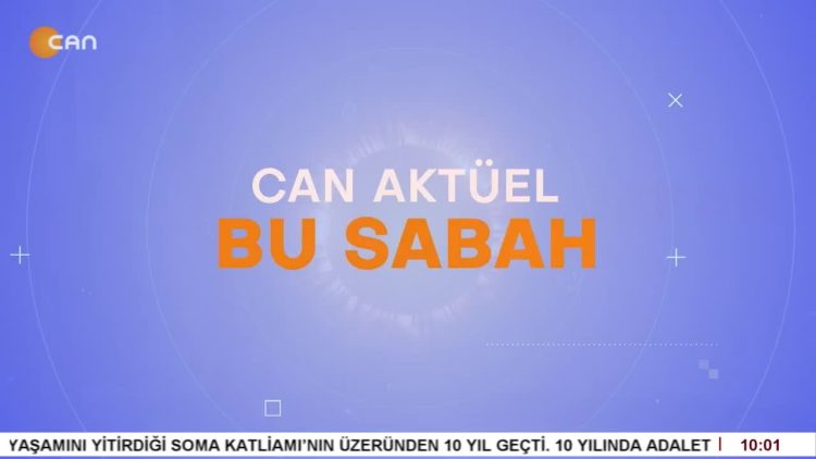 Atillâ Taş’ın Sunduğu Can Aktüel Bu Sabah Programı 1. Bölüm