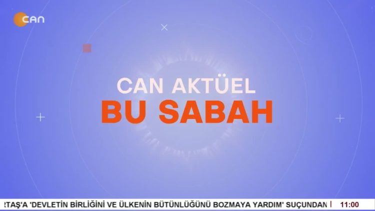 – Veli Haydar Güleç’in Sunumuyla Can Aktüel Bu Sabah Programı 2. Bölüm Konuğu AABK Eş Başkanı Nevin Kamilağaoğlu