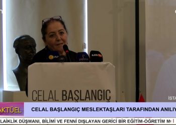 CELAL BAŞLANGIÇ MESLEKTAŞLARI TARAFINDAN ANILIYOR