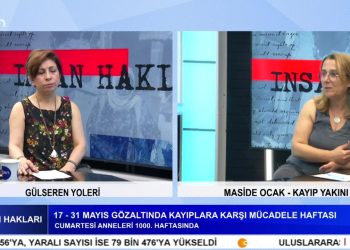 Cumartesi Anneleri 1000. Haftasında – Gülseren Yoleri’nin Hazırlayıp Sunduğu İnsan Hakları Programının Konuğu Kayıp Yakını Maside Ocak
