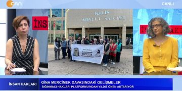 Gina Mercimek Davasında Karar – Mültecilerin Karşılaştıkları Sosyal Dışlanma – Mültecilere Yönelik Hak İhlalleri – Gülseren Yoleri’nin Hazırlayıp Sunduğu İnsan Hakları Programının Konuğu Sığınmacı Hakları Platformu’ndan Yıldız Önen