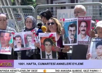 1001. Hafta Cumartesi Anneleri Eylemi.