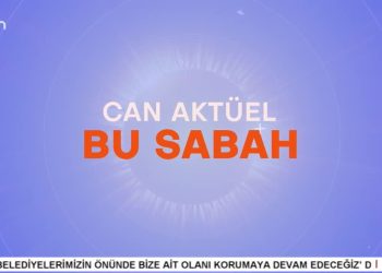 Atillâ Taş’ın Sunduğu Can Aktüel Bu Sabah Programı 1. Bölüm