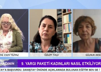 9. Yargı Paketi Kadınları Nasıl Etkiliyor ? – Yeni Müfredatla Amaçlanan Nedir ? – Sakine Esen Yılmaz’ın Hazırlayıp Sunduğu Söz Kadının Progragramının Konukları EŞİK Gönüllüsü Gülnur Aksop Ve EĞİTİM-SEN Genel Tis Ve Hukuk Sekreteri Özlem Tolu