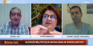 Aleviler Milliyetçilik Bataklığına Mı Sürükleniyor – Zeynel Gül’ün Hazırlayıp Sunduğu Sözün Özü Programının Konukları Akademisyen Kurdet Nezir Yunusoğlu, Akademisyen/Tarihçi Ayfer Karakaya Ve Alevi Bektaşi Federasyonu Genel Başkanı Mustafa Aslan