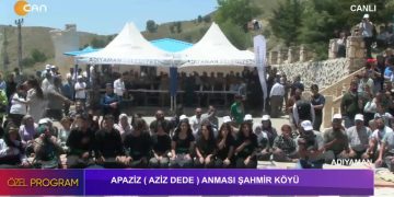 Apaziz ( Aziz Dede ) Anması Şahmir Köyü / Adıyaman, 2. Bölüm